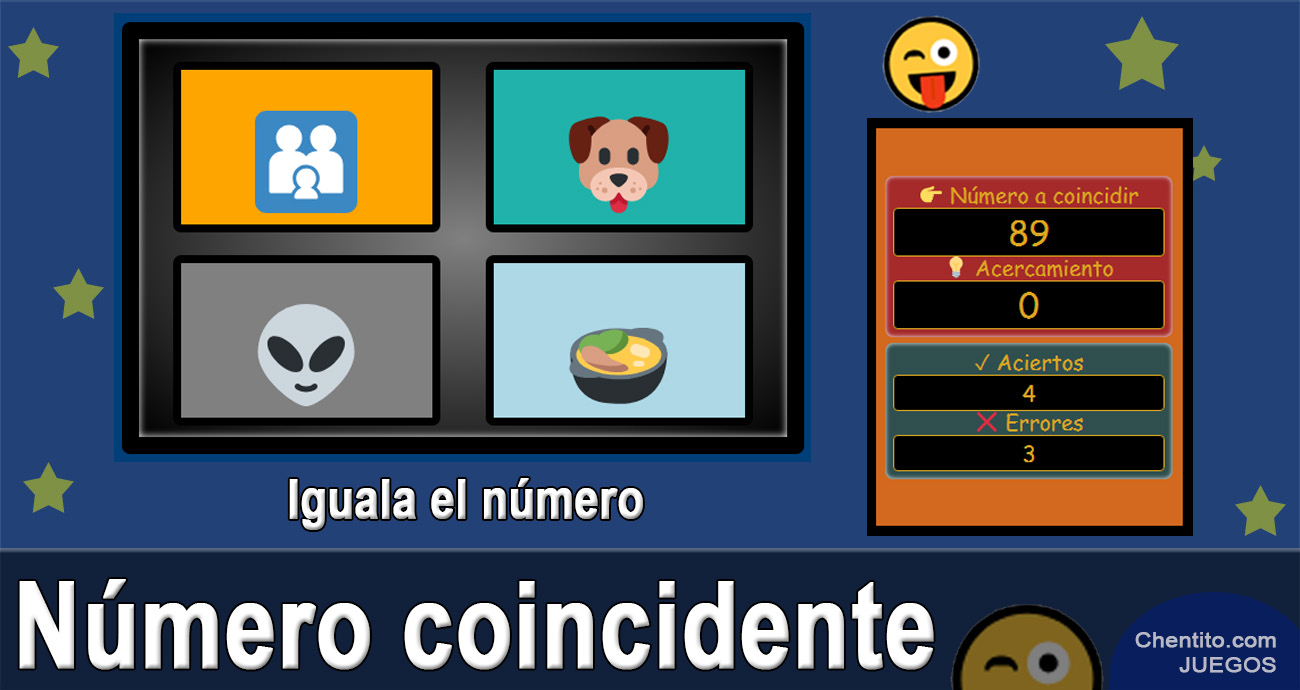 Número coincidente. Iguala el número.