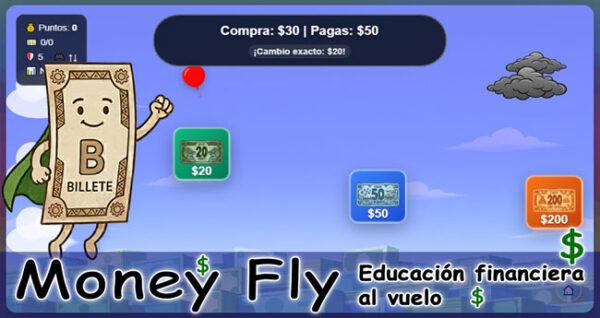 Money Fly. MoneyFly. Educación financiera básica al vuelo.